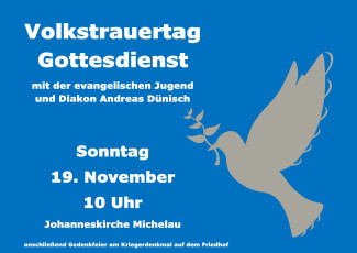 Einladung zum Gottesdienst am Volkstrauertag 2023 in Michelau